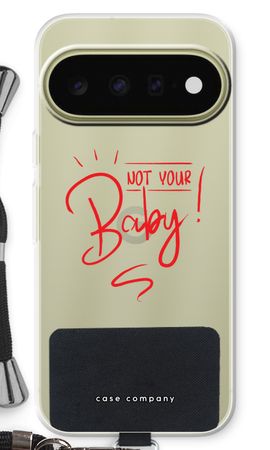 Not Your Baby