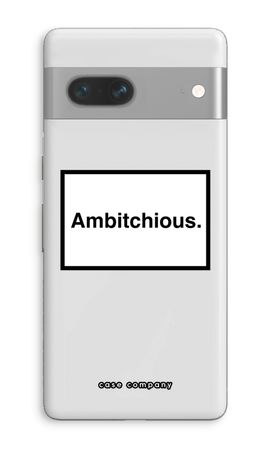 Ambitchious