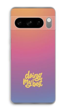 Doing my best