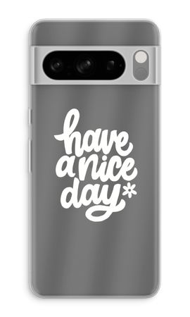 Have a nice day
