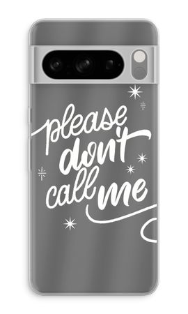 Don't call