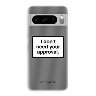 Don't need approval