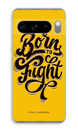 Born to Fight