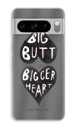 Big butt bigger heart