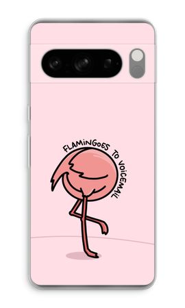 Flamingoes to voicemail