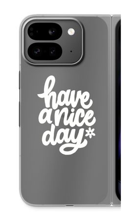 Have a nice day