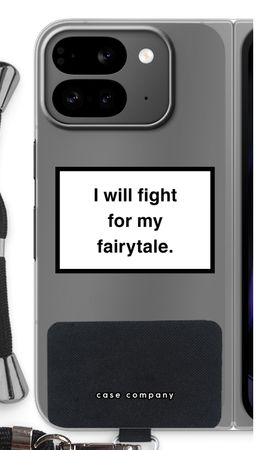 Fight for my fairytale