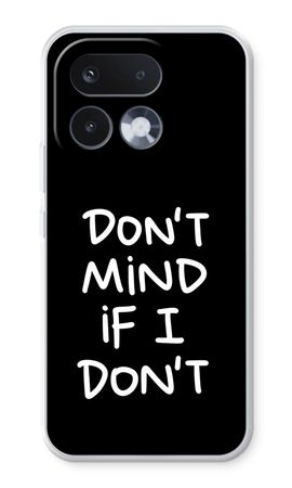 Don't Mind