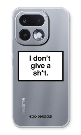 Don't give a shit