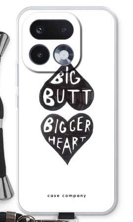 Big butt bigger heart