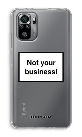 Not your business
