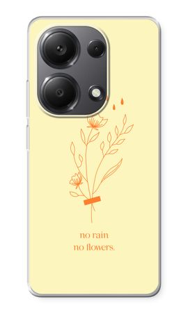 No rain no flowers