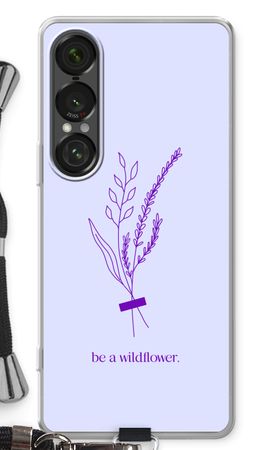Be a wildflower