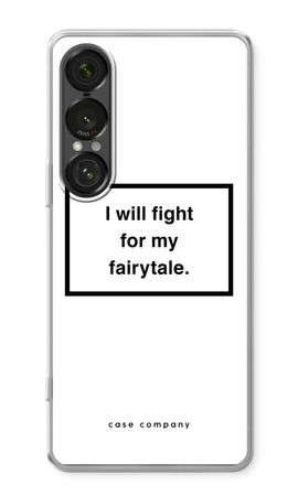 Fight for my fairytale