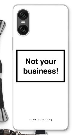 Not your business