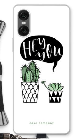 Hey you cactus