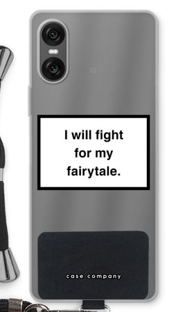 Fight for my fairytale