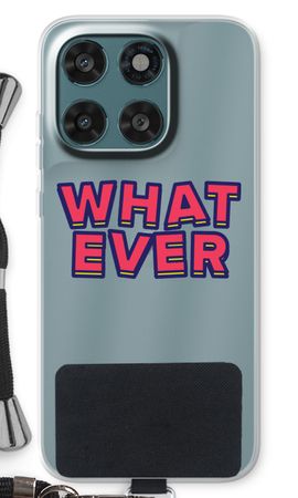 Whatever