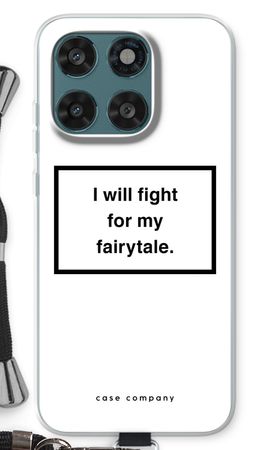 Fight for my fairytale