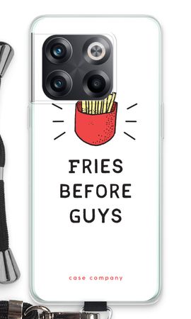 Fries before guys