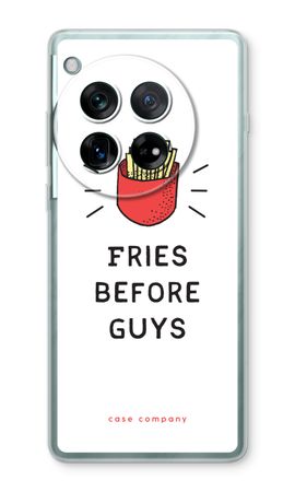 Fries before guys
