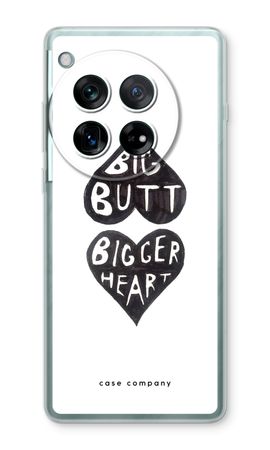 Big butt bigger heart