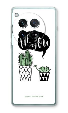 Hey you cactus