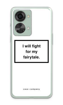 Fight for my fairytale