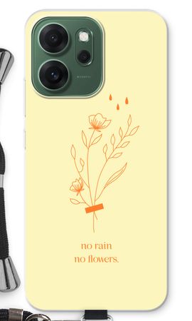 No rain no flowers