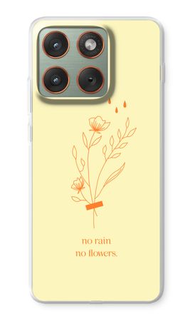 No rain no flowers