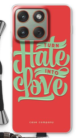 Turn hate into love