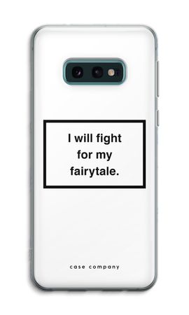 Fight for my fairytale