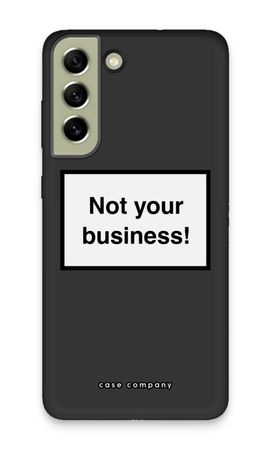 Not your business