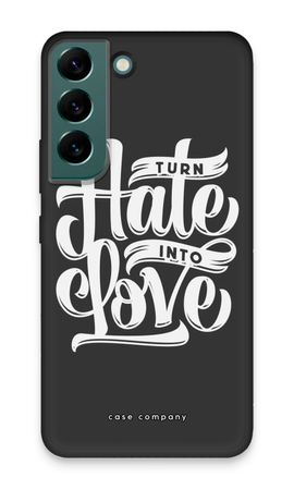 Turn hate into love