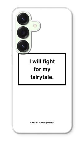 Fight for my fairytale
