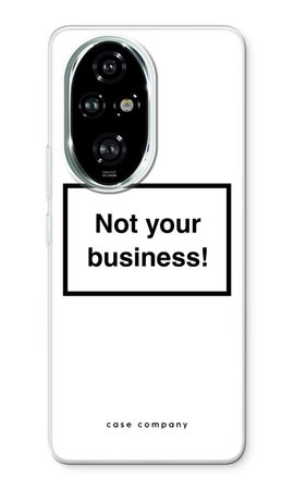 Not your business