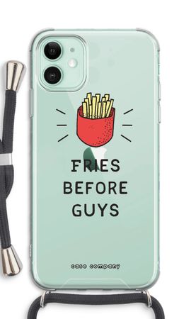 Fries before guys