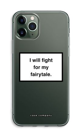 Fight for my fairytale