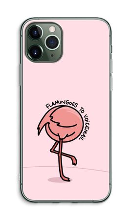 Flamingoes to voicemail