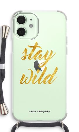Stay wild