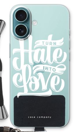 Turn hate into love