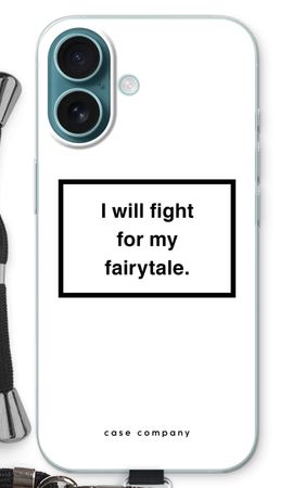 Fight for my fairytale