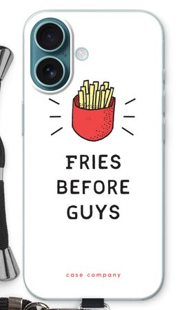 Fries before guys
