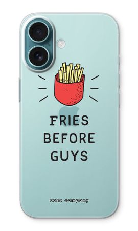 Fries before guys