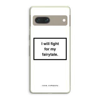 Fight for my fairytale