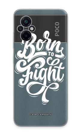 Born to Fight