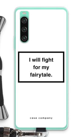 Fight for my fairytale