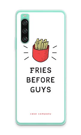 Fries before guys