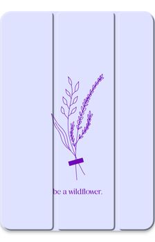 Be a wildflower