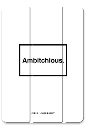 Ambitchious